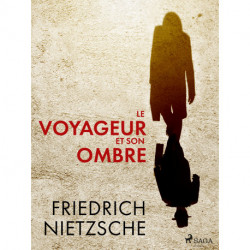 Le Voyageur et son Ombre