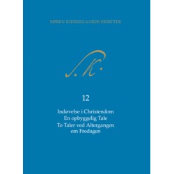 Søren Kierkegaard skrifter, 18. portion