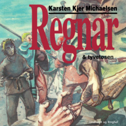 Regnar & tyvetøsen
