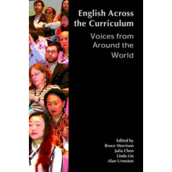 English across the Curriculum: Voices from around the World