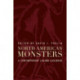 North American Monsters: A Contemporary Legend Casebook