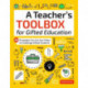 A Teacher's Toolbox for Gifted Education: 20 Strategies You Can Use Today to Challenge Gifted Students