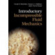 Introductory Incompressible Fluid Mechanics