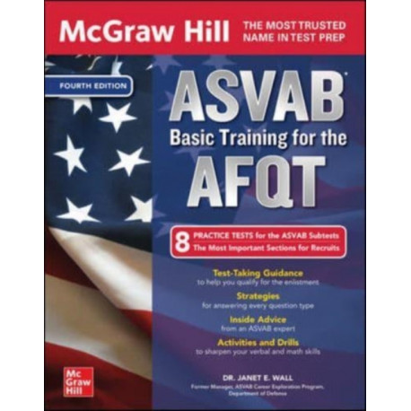 McGraw Hill ASVAB Basic Training for the AFQT, Fourth Edition