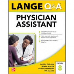 LANGE Q&A Physician Assistant Examination, Eighth Edition