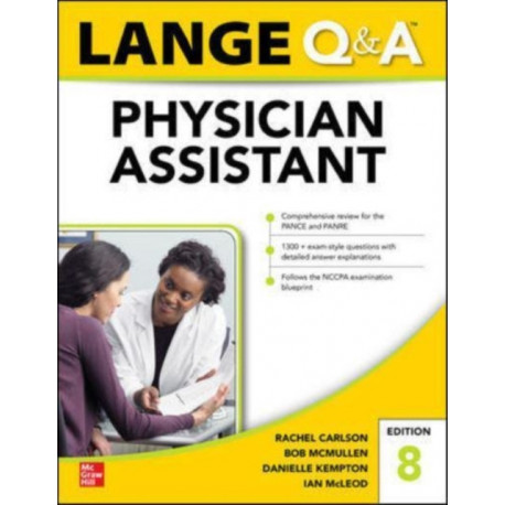 LANGE Q&A Physician Assistant Examination, Eighth Edition