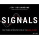 Signals: The 27 Trends Defining the Future of the Global Economy