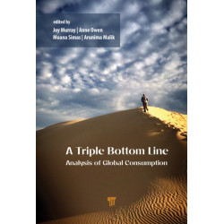 A Triple Bottom Line Analysis of Global Consumption: Economic, Environmental, and Social Effects of Pre-Pandemic World Trade 1990–2015