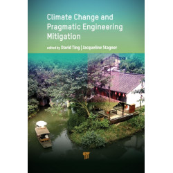 Climate Change and Pragmatic Engineering Mitigation