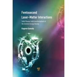 Femtosecond Laser-Matter Interactions: Solid-Plasma-Solid Transformations at the Extreme Energy Density