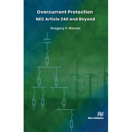 Overcurrent Protection NEC Article 240 and Beyond