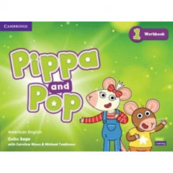 Pippa and Pop Level 1 Workbook American English