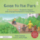 Gone to the Park: A ‘Words Together’ Storybook to Help Children Find Their Voices: A 'Words Together' Storybook to Help Children Find their Voices