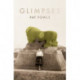 Glimpses