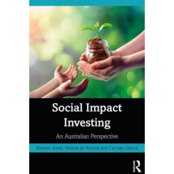 Social Impact Investing: An Australian Perspective