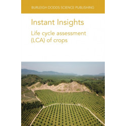 Instant Insights: Life Cycle Assessment (Lca) of Crops