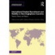 International Student Recruitment and Mobility in Non-Anglophone Countries: Theories, Themes, and Patterns