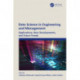 Data Science in Engineering and Management: Applications, New Developments, and Future Trends