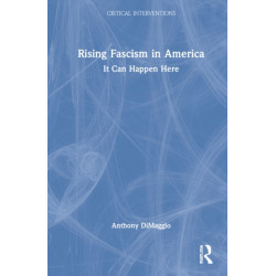 Rising Fascism in America: It Can Happen Here