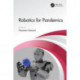 Robotics for Pandemics