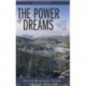 The Power of Dreams: 27 Years Off-grid in a Wilderness Valley