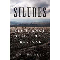Silures: Resistance, Resilience, Revival