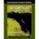 Cognition: Exploring the Science of the Mind