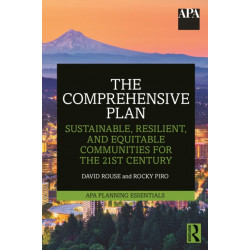 The Comprehensive Plan: Sustainable, Resilient, and Equitable Communities for the 21st Century