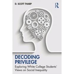 Decoding Privilege: Exploring White College Students' Views on Social Inequality