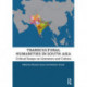 Transcultural Humanities in South Asia: Critical Essays on Literature and Culture