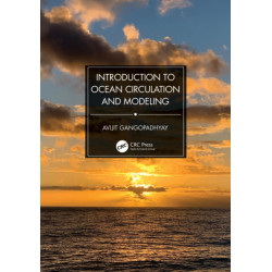 Introduction to Ocean Circulation and Modeling