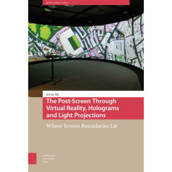 The Post-Screen Through Virtual Reality, Holograms and Light Projections: Where Screen Boundaries Lie