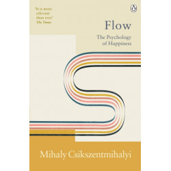 Flow: The Psychology of Happiness