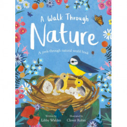 A A Walk Through Nature: A Clover Robin Peek-Through Book
