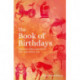 The Book of Birthdays: Discover the secret meaning of your birthdate