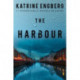The Harbour: the gripping and twisty new crime thriller from the international bestseller for 2022