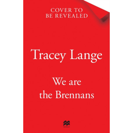 We Are the Brennans