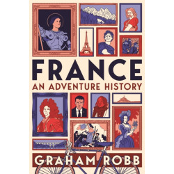France: An Adventure History