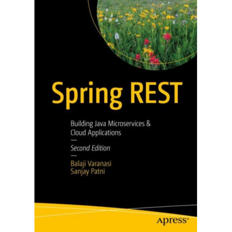 Spring REST: Building Java Microservices and Cloud Applications