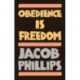 Obedience is Freedom
