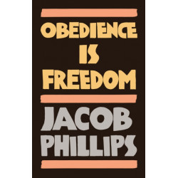 Obedience is Freedom