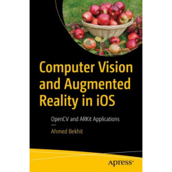 Computer Vision and Augmented Reality in iOS: OpenCV and ARKit Applications