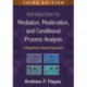 Introduction to Mediation, Moderation, and Conditional Process Analysis, Third Edition: A Regression-Based Approach