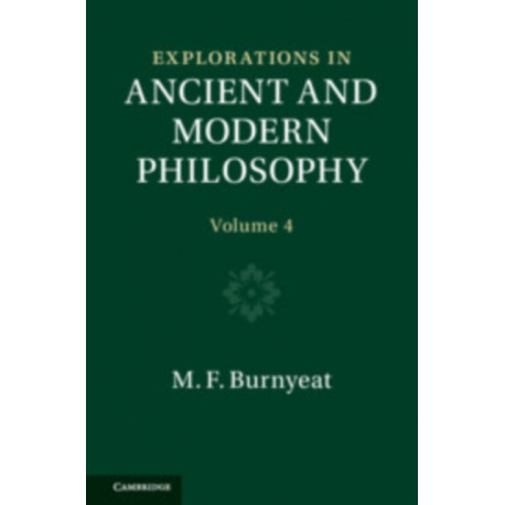 Explorations in Ancient and Modern Philosophy: Volume 4