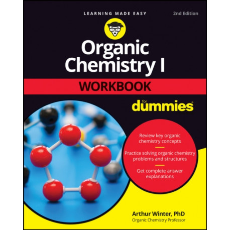 Organic Chemistry I Workbook For Dummies