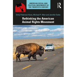Rethinking the American Animal Rights Movement