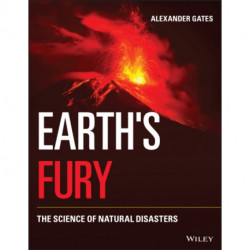 Earth's Fury: The Science of Natural Disasters