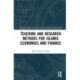 Teaching and Research Methods for Islamic Economics and Finance