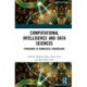Computational Intelligence and Data Sciences: Paradigms in Biomedical Engineering