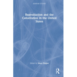 Reproduction and the Constitution in the United States